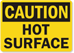 Caution Hot Surface Sign