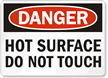 Danger Hot Surface Touch Sign