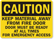 Keep Material Away From Fire Door Sign