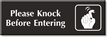 Please Knock Before Entering Sign with Graphic