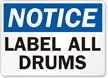 Notice: Label All Drums