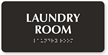 Laundry Room Tactile Touch Braille Sign