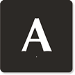 Engraved Door Sign With Letter A