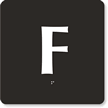 Engraved Door Sign With Letter F