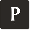 Engraved Door Sign With Letter P