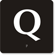 Engraved Door Sign With Letter Q