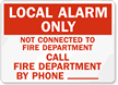 Local Alarm Only Not Connected Sign