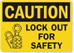 Caution Sign: Lock Out For Safety (with graphic)