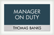 Manager On Duty Sign