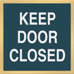 Keep Door Closed