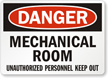 Mechanical Room Unauthorized Personnel Sign