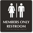 Members Only Restroom Tactile Touch Braille Sign