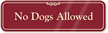 No Dogs Allowed Designer Wall Sign