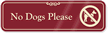 No Dogs Please Sign