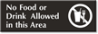 No Food  Drinks Allowed Engraved Sign with Graphic