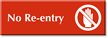 No Re-Entry Sign