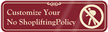 No Shoplifting Symbol Sign