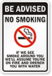 Be Advised, No Smoking Sign