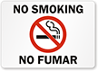 No Smoking / No Fumar (symbol) Sign