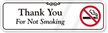 Thank You For Not Smoking Designer Wall Sign