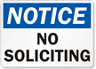 Notice No Soliciting Sign