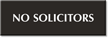 No Solicitors Engraved Sign