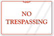 No Trespassing