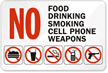 No Food, No Drinking, No Smoking, Sign