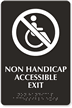 Non Handicap Accessible Exit Braille Sign