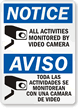 Activities Monitored By Video Camera Bilingual Sign