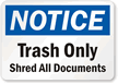 Notice Trash Only Sign