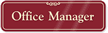 Office Manager Sign