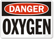 Danger Oxygen Sign