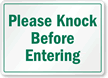 Please Knock Before Entering Sign