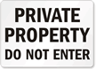 Private Property Sign