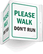 Please Walk Don't Run Sign