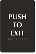 Push To Exit Tactile Touch Braille Engraved Sign