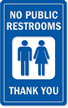 No Public Restrooms Sign