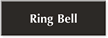 Ring Bell Sign
