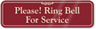 Please Ring Bell For Service ShowCase™ Wall Sign