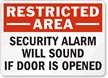 Restricted Area Security Alarm Sign