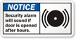 Security Alarm Will Sound If Door Opened Sign