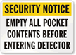Empty All Pocket Contents Before Entering Detector Sign