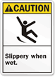 Caution (ANSI) Slippery When Wet Sign