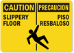 Caution Slippery Floor Sign