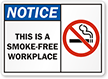 This Is A Smoke-Free Workplace (symbol) Sign