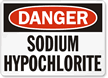 Bleach Sodium Hypochlorite Sign