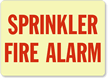 Sprinkler Fire Alarm Sign