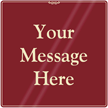 Custom ShowCase™ Sign
