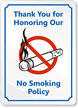 Thank You Honoring No Smoking Policy Sign
